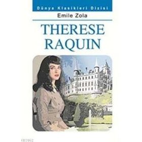 THERESE REQUIN - EMILE ZOLA