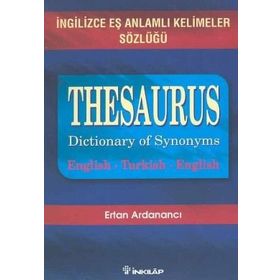 THESAURUS-İNGİLİZCE EŞ ANLAMLI KELIMELER SÖZLÜĞÜ - ERTAN ARDANANCI