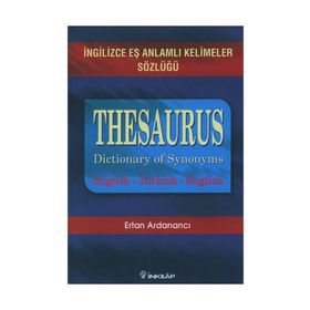 THESAURUS-İNGİLİZCE EŞ ANLAMLI KELIMELER SÖZLÜĞÜ - ERTAN ARDANANCI