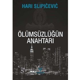 Theseus Yayınevi Ölümsüzlüğün Anahtarı