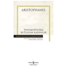 Thesmophoria - Kutlayan Kadınlar - Hasan Ali Yücel Klasikleri