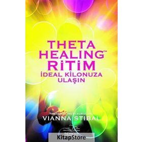 Theta Healing Ritim - Vianna Stibal