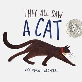 They All Saw A Cat - Brendan Wenzel