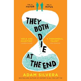 They Both Die at the End: The UK No.1 - Adam Silvera