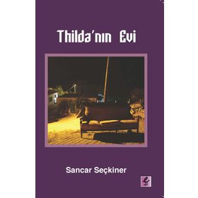 Thilda'nın Evi - Sancar Seçkiner