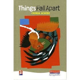 Things Fall Apart - Chinua Achebe