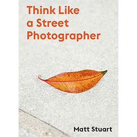 Think Like a Street Photographer