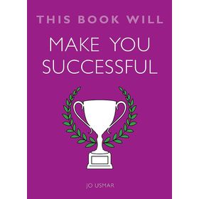 This Book Will Make You Successful - Jo Usmar