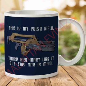 This Is My Pulse Rifle This One Is Mine Aliens Baskılı Kupa