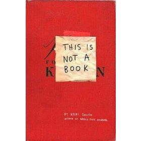 This Is Not A Book - Keri Smith