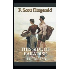 This Side Of Paradise - Francis Scott Key Fitzgerald