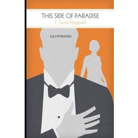 This Side Of Paradise - Francis Scott Key Fitzgerald