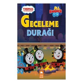 Thomas Arkadaşları - Geceleme Durağı - Niki Lytton - Eksik Parça Yayınları