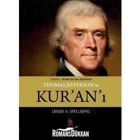 Thomas Jefferson’ın Kur’an‘ı - Denise A. Spellberg
