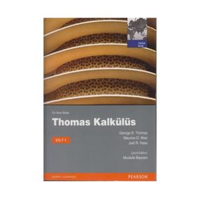 THOMAS KALKÜLÜS - CILT 1 - GEORGE B. THOMAS;MAURICE D. WEIR;JOEL R. HASS