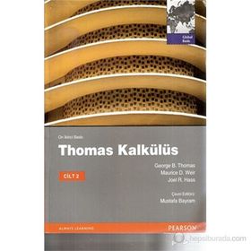 THOMAS KALKÜLÜS METRIK BASKI CILT: 2 - GEORGE B. THOMAS;JOEL R. HASS;MAURICE D. WEIR