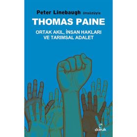 THOMAS PAINE ORTAK AKIL, İNSAN HAKLARI VE TARIMSAL ADALET - KOLEKTIF