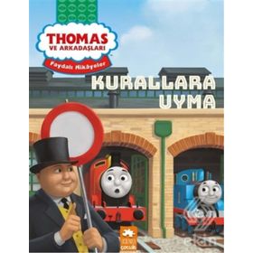Thomas ve Arkadaşları Kurallara Uyma-Kolektif