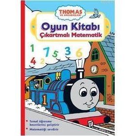THOMAS VE ARKADAŞLARI OYUN KİTABI ÇIKARTMALI MATEMATIK - KOLEKTIF