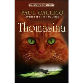 THOMASINA (ESSENTIAL MODERN CLASSICS) - PAUL GALLICO