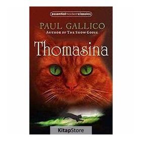 THOMASINA (ESSENTIAL MODERN CLASSICS) - PAUL GALLICO