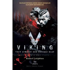 Thor Şimşeği - Vikinglerin Efsane Kralı Olaf - Robert Leighton