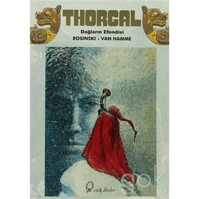 THORGAL DAĞLARIN EFENDISI - JEAN VAN HAMME;GRZEGORZ ROSINSKI