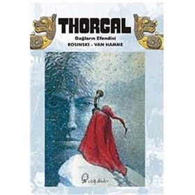 THORGAL DAĞLARIN EFENDISI - JEAN VAN HAMME;GRZEGORZ ROSINSKI