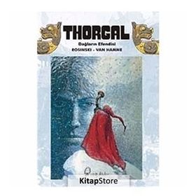 THORGAL DAĞLARIN EFENDISI - JEAN VAN HAMME;GRZEGORZ ROSINSKI