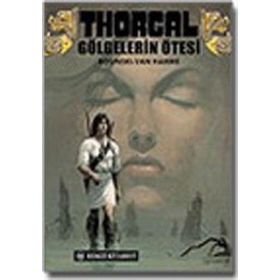 Thorgal Gölgelerin Ötesi - Jean Van Hamme