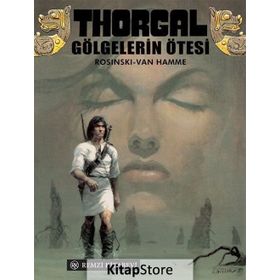Thorgal Gölgelerin Ötesi - Jean Van Hamme