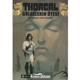 Thorgal Gölgelerin Ötesi - Jean Van Hamme
