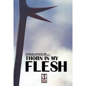 Thorn in My Flesh - Hayrettin Şahin Reyhan Erdoğan