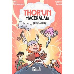 Thor'un Maceraları Çekiç Arayışı Erik Tordensson