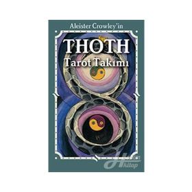 Thoth Tarot - Aleister Crowley