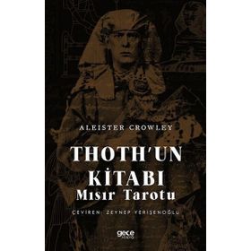 Thoth'un Kitabı Mısır Tarotu Aleister Crowley