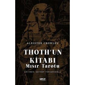 Thoth'un Kitabı Mısır Tarotu Aleister Crowley