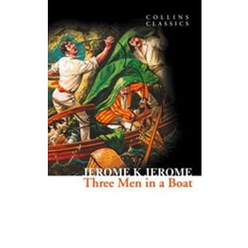 THREE MEN IN A BOAT (COLLINS CLASSICS) - JEROME K. JEROME
