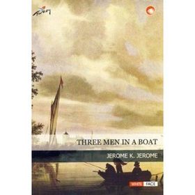 Three Men In a Boat - Jerome K. Jerome