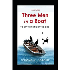 Three Men in a Boat - K. Jerome