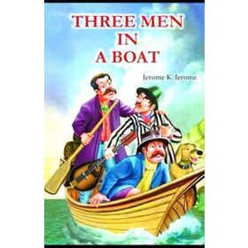 Three Men in a Boat - K. Jerome