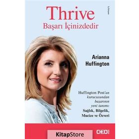 Thrive - Başarı İçinizdedir - Arianna Huffington