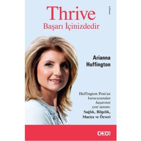 Thrive - Başarı İçinizdedir - Arianna Huffington