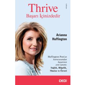 Thrive - Başarı İçinizdedir - Arianna Huffington