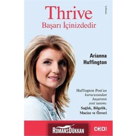 Thrive - Başarı İçinizdedir - Arianna Huffington