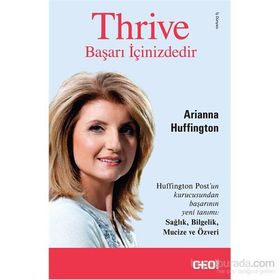 Thrive - Başarı İçinizdedir - Arianna Huffington