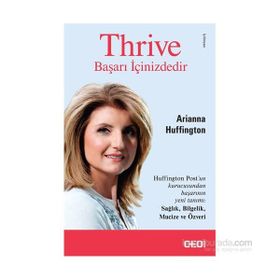 Thrive - Başarı İçinizdedir - Arianna Huffington
