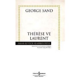 THÉRÈSE VE LAURENT (CILTLI) - GEORGE SAND