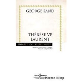 THÉRÈSE VE LAURENT (CILTLI) - GEORGE SAND