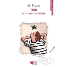 Thui Başka Renkte Büyümek - İdil Pişgin